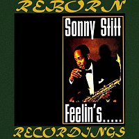 Sonny Stitt Quartet, Don Patterson – Feelin's (HD Remastered)