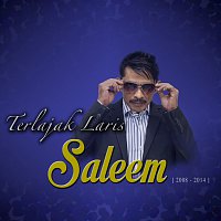 Saleem – Terlajak Laris
