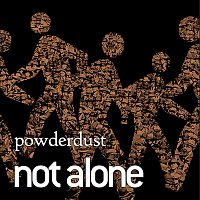 powderdust – Not Alone [Radio Edit]