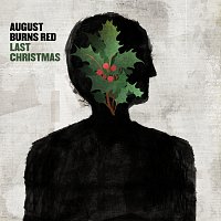 August Burns Red – Last Christmas