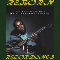 John Lee Hooker – Whiskey And Wimmen (HD Remastered)