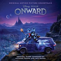 Mychael Danna, Jeff Danna – Onward [Original Motion Picture Soundtrack]