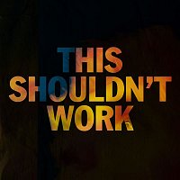 Rhodes – This Shouldn't Work