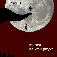 Paralet – Muzika na kraji jazyka