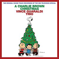 Vince Guaraldi Trio – A Charlie Brown Christmas [2012 Remastered & Expanded Edition] [Remastered & Expanded Edition]