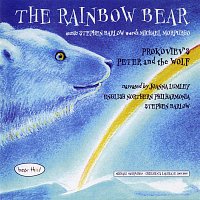Joanna Lumley & Stephen Barlow & The English Northern Philharmonia – The Rainbow Bear