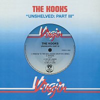 The Kooks – Unshelved: Pt. III