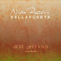 Nina Pastori & DELLAFUENTE – Ese Gitano (25 Aniversario)