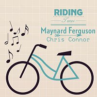 Maynard Ferguson, Chris Connor – Riding Tunes