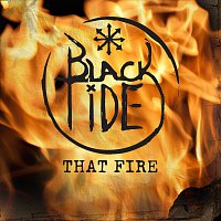 Black Tide – That Fire