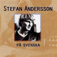 Stefan Andersson – Pa Svenska