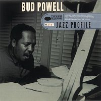 Bud Powell – Jazz Profile: Bud Powell