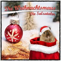 Die Salzataler – Die Weihnachtsmaus