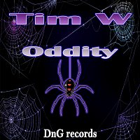 Tim W – Oddity
