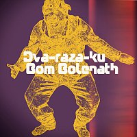Přední strana obalu CD Bom Bolenath