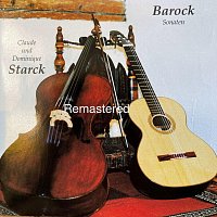 Claude Starck, Dominique Starck – Barocksonaten Remastered