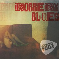 Robbery Blues