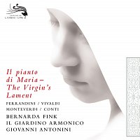 Il Giardino Armonico, Giovanni Antonini, Bernarda Fink – The Virgin's Lament