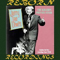 Jerry Lee Lewis – Killers Private Stash, The First Recordings (HD Remastered)