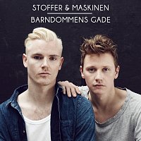 Stoffer & Maskinen – Barndommens Gade