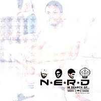 N.E.R.D. – In Search Of...