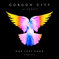 Gorgon City, JP Cooper – One Last Song [Remixes]