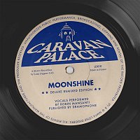 Caravan Palace – Moonshine (Remix EP)