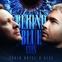Tokio Hotel x VIZE – Behind Blue Eyes