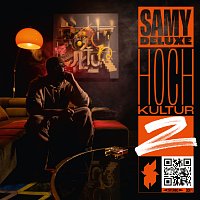 Samy Deluxe – Hochkultur 2