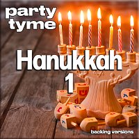 Party Tyme – Hanukkah 1 - Party Tyme [Backing Versions]