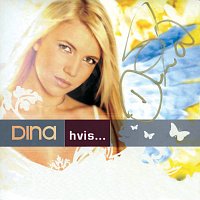 Dina – Hvis