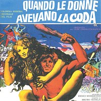 Ennio Morricone – Quando le donne avevano la coda [Original Motion Picture Soundtrack / Remastered 2021]