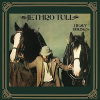 Jethro Tull – Heavy Horses