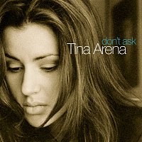 Tina Arena – Don't Ask