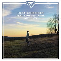 Luca Schreiner, Kimberly Anne – Missing