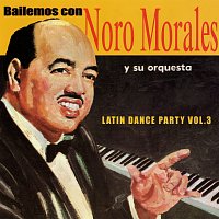 Nora Morales y su Orquesta – Latin Dance Party, Vol. 3