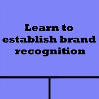 Learn to Establish Brand Recognition