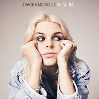 Davina Michelle – No Angel