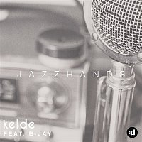 Kelde, B-Jay – Jazzhands