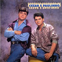 Cezar & Paulinho, Continental – Grandes Sucessos