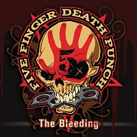 Five Finger Death Punch – The Bleeding