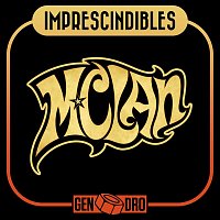 M-Clan – Imprescindibles
