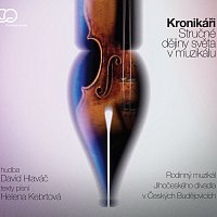 Kronikáři/Stručné dějiny světa v muzikálu