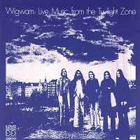 Wigwam – Live Music from the Twilight Zone