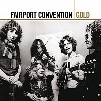 Fairport Convention – Gold Series