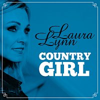 Laura Lynn – Country Girl