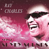 Ray Charles – Skyey Sounds Vol. 2