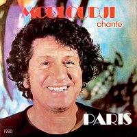 Mouloudji – Mouloudji chante Paris 1980