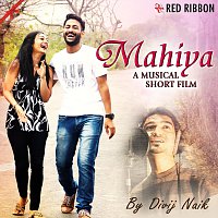 Divij Naik – Mahiya