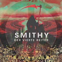 Smithy – Der vierte Reiter